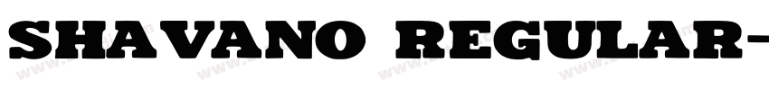 Shavano Regular字体转换